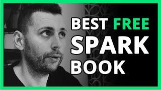 Is this the Best Free Book to Learn Spark? Learning Spark Book from O'Reilly Review