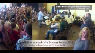 Gwent Music Support Service Monmouthshire Summer Projects 2013