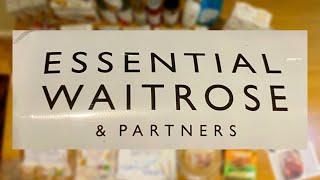 Waitrose Essentials Range (and more) grocery haul - under £50