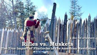 Rifles vs. Muskets: The True Impact of Flintlocks in the American Revolution | Frontier History