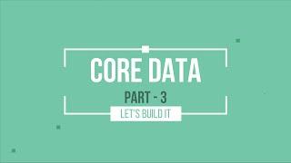 Lesson 3 - Core Data: Showing images on cell from Core Data | Swift 5, Xcode 11