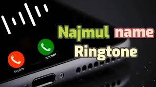 Najmul name ringtone 2023️️||নাজমুল নামের রিংটোন ||