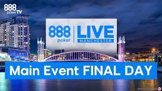 888poker LIVE Manchester Main Event Final Table | 18+