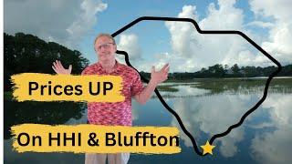 Prices up on Hilton Head and Bluffton