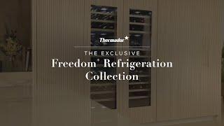 Rethink Refrigeration with the Thermador Freedom® Collection