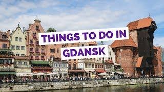 GDANSK TRAVEL GUIDE | Top 10 Things to do in Gdańsk, Poland