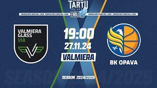 VALMIERA GLASS VIA v BK Opava | Nov 27,  7:00 PM | ENBLeague 2024/25