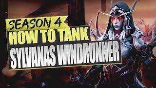 How to Tank - Sylvanas Windrunner - Season 4 Fated