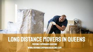 Moving Companies Queens | Long Distance Movers in Queens #MoversQueens #LongDistanceMovingQueens