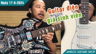 Guitar điện nội địa Nhật giá sinh viên, nhiều mẫu độc lạ | Ngày 17-8-2024 | Amigos Guitars Shop