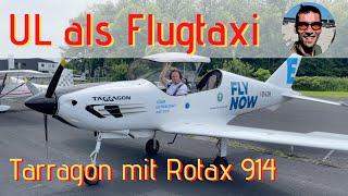 UL Tarragon als Flugtaxi - Ultraleichtflugzeug mit Rotax 914