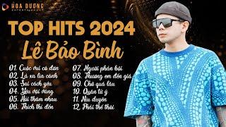 Lê Bảo Bình TOP Hits 2024 - LK Cuộc Vui Cô Đơn, Lá Xa Lìa Cành | Album Nhạc Trẻ Ballad Hay Nhất 2024