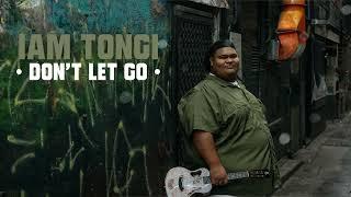 Iam Tongi - Don't Let Go (Official Audio)