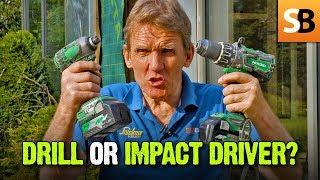 Impact Driver v Drill - What's the Difference?