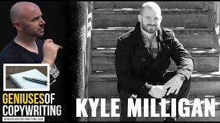 Geniuses Of Copywriting Podcast - Kyle Milligan