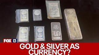 Could gold & silver become currency in Florida?