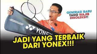 ISTIMEWA!! Jadi Raket Terbaik dari Yonex JAPAN!! Yonex Nanoflare 700 Pro Velocity!