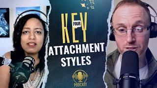 4 Key Attachment Styles in Relationships