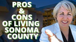 Living in Sonoma County | Pros & Cons of LIVING IN SONOMA COUNTY