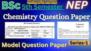 Chemistry Question Paper of 5th Semester NEP | Rani channamma University belagavi