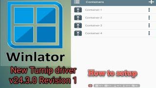 Winlator | New Turnip driver how to setup