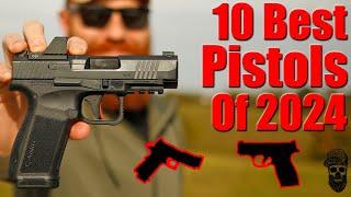 Top 10 Best Pistols of 2024