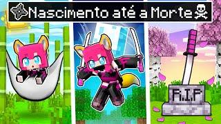 CICLO DE VIDA de uma NINJA no MINECRAFT !