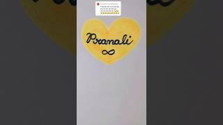 Pranali #drawing #craft  #youtubeshorts  #shortvideos #cute #trending #satisfying#calligraphy