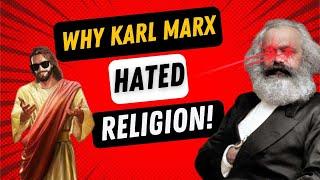 Karl Marx and Religion