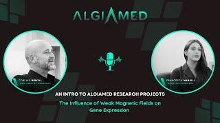 The Influence of Weak Magnetic Fields on Gene Expression - An Intro To Algiamed Research Projects