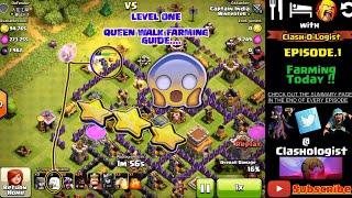 LEVEL 1 QUEEN WALK FARMING GUIDE.