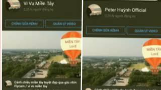 Đổi tên Kênh Vi Vu Miền Tây Thành /  Peter Huỳnh Official