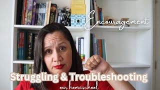 Troubleshooting Our Homeschool Chit Chat Part 2 |Encouragement