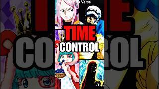 Devil Fruits That MANIPULATE Time?!? #anime #onepiece #luffy #shorts