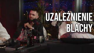 BEDOES O UZALEŻNIENIU BLACHY