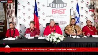 Fofola le Fala ma le Vasega o Tusitala - Aso Faraile 30 Me 2025