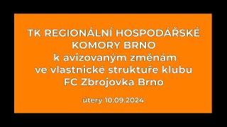 TK Regionální hospodářské komory Brno k vlastnické struktuře Zbrojovky Brno