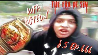 WFA Action S.5 Ep.666 #Sinister #West #SyrusSpade #Krow #CrazyOz #SlickRic #CropseyPark #Bensonhurst