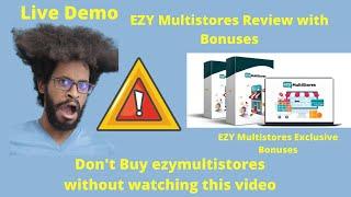 Ezy MultiStores Review and Bonus of $5286 with demo victory akpos ezymultistores review