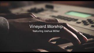 EXPECTATION | Official Lyric Video | Vineyard Soul feat. Joshua Miller | Vineyard Worship