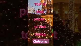 TOP 10 Best Places to Visit During Christmas  #bestplace  #christmasspecial