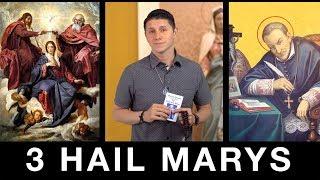 The 3 Hail Marys Devotion