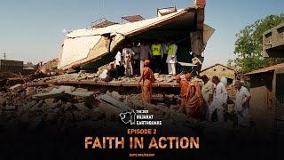 2. Faith in Action | The 2001 Gujarat Earthquake | A Story of Struggle and Restoration