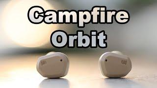 Compact Shape and Warm Sound - Campfire Orbit HiFi TWS Bluetooth True Wireless IEMs Review