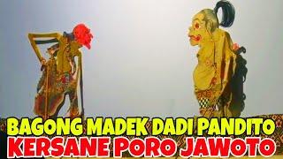 Bagong bengi iki dadi lakon madek pandito sing baguse ngalahne arjuno kersani poro jawoto