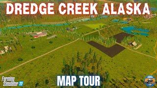 DREDGE CREEK ALASKA - Map Tour - Farming Simulator 22