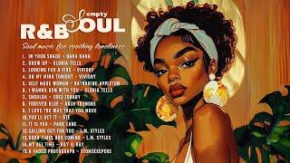 The Best R&B Soul Music Playlist - Tunes for a Tranquil Weekend