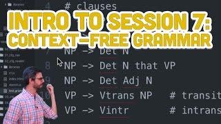 7.1: Intro to Session 7: Context-Free Grammar - Programming with Text