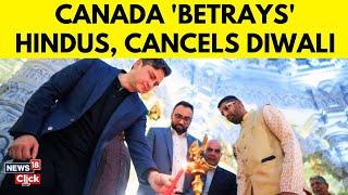 Canada "Betrays" Hindus: Diwali Celebration Canceled | India Canada News | Diwali 2024 | N18G