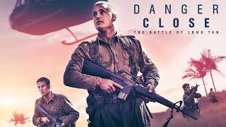 Danger Close: The Battle of Long Tan - Official Trailer